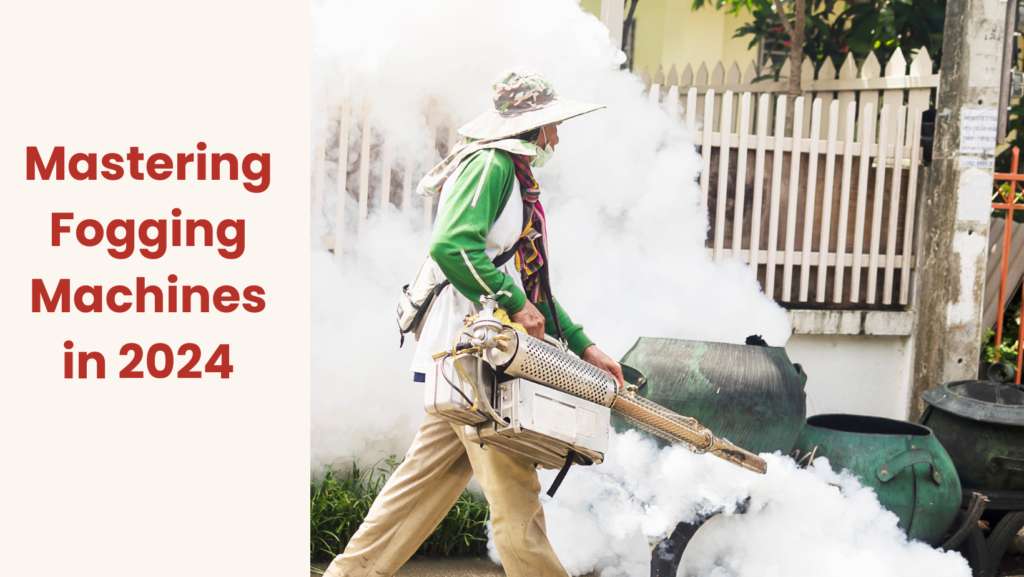 Mastering Fogging Machines in 2024